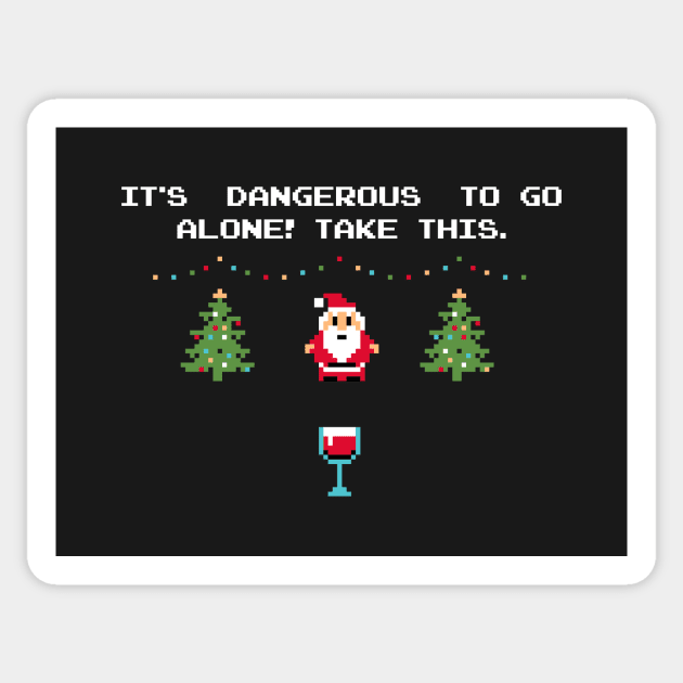 Dangerous Christmas Sticker by katiestack.art